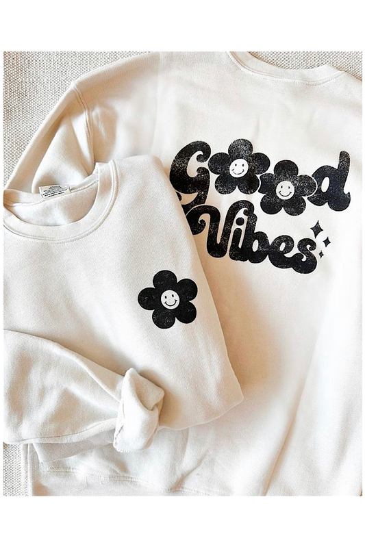 Good Vibes Sweatshirt "The Sara"